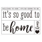 IT'S SO GOOD TO BE HOME CHALK TRANSFER